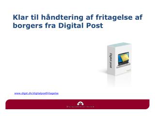 Klar til håndtering af fritagelse af borgers fra Digital Post