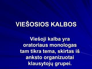 V IEŠOSIOS KALBOS