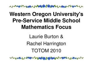Western Oregon University's Pre-Service Middle School Mathematics Focus