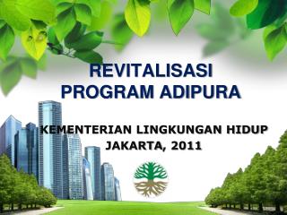 REVITALISASI PROGRAM ADIPURA