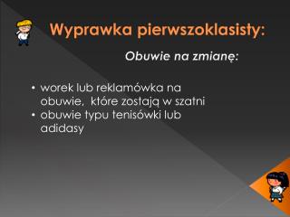 Wyprawka pierwszoklasisty: