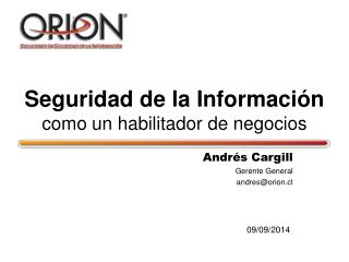Seguridad de la Información como un habilitador de negocios
