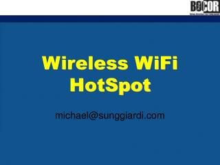 Wireless WiFi HotSpot