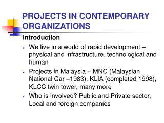 PROJECTS IN CONTEMPORARY ORGANIZATIONS