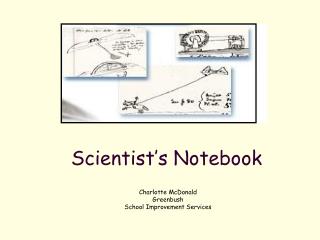 Scientist’s Notebook