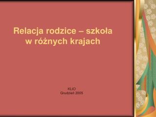 Relacja rodzice – szkoła w różnych krajach