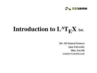 Introduction to L A T E X 1st.