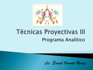 Técnicas Proyectivas III