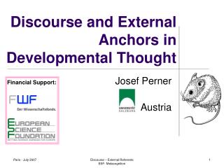 Discourse and External Anchors in Developmental Thought