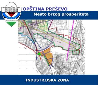 OPŠTINA PREŠEVO Mesto b rzog p rosperiteta