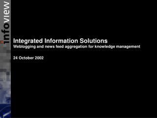 Integrated Information Solutions