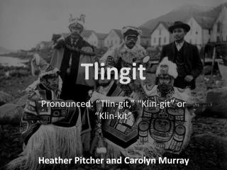 Tlingit