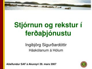 Stjórnun og rekstur í ferðaþjónustu