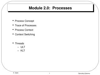 Module 2.0: Processes