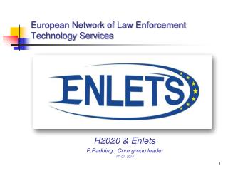 European Network of Law Enforcement Technology Services