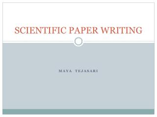 SCIENTIFIC PAPER WRITING