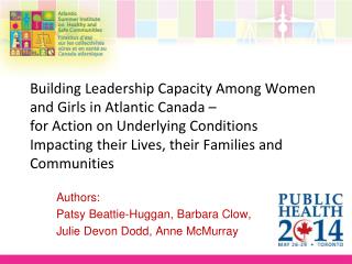 Authors: Patsy Beattie-Huggan, Barbara Clow, Julie Devon Dodd, Anne McMurray