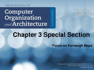 Focus on Karnaugh Maps