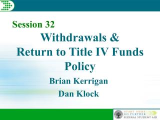 Withdrawals & Return to Title IV Funds Policy