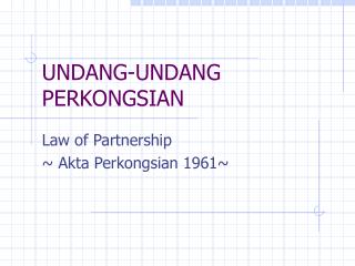 UNDANG-UNDANG PERKONGSIAN