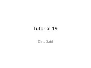 Tutorial 19