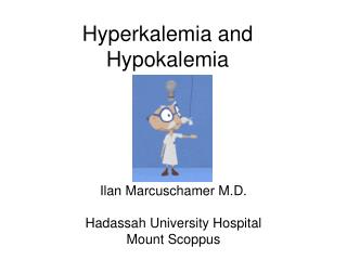 Hyperkalemia and Hypokalemia