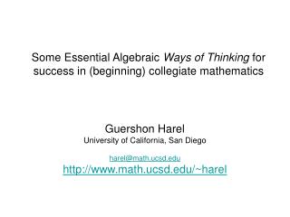Some Essential Algebraic Ways of Thinking for success in (beginning) collegiate mathematics