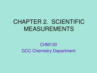 CHAPTER 2. SCIENTIFIC MEASUREMENTS