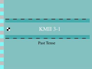 KMII 3-1