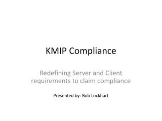 KMIP Compliance