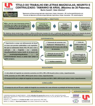 Cultivado em sistema Plantio Direto (PD) e Plantio Convencional (PC) 2 .