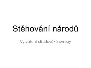 Stěhování národů