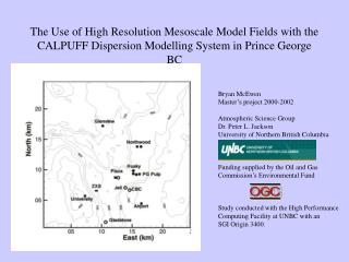 Bryan McEwen Master’s project 2000-2002 Atmospheric Science Group Dr. Peter L. Jackson