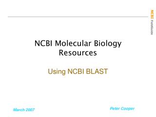 NCBI Molecular Biology Resources