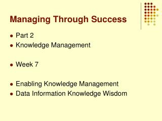 Managing Through Success