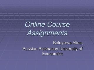 Online Course Assignments