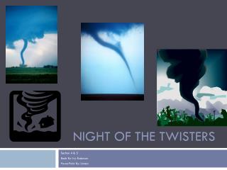 Night Of The Twisters