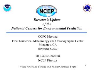 Director’s Update of the National Centers for Environmental Prediction