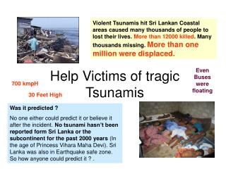 Help Victims of tragic Tsunamis