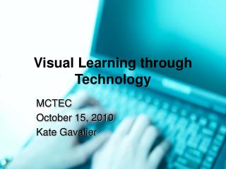 Visual Learning through Technology