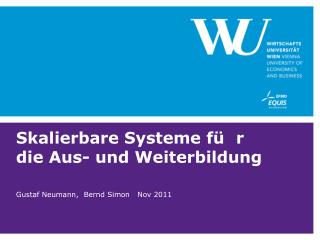 Skalierbare Systeme für die Aus- und Weiterbildung