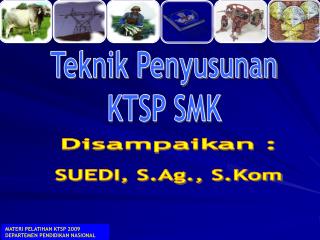 Teknik Penyusunan KTSP SMK