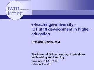 e-teaching@university - ICT staff development in higher education