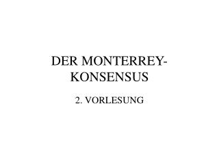 DER MONTERREY-KONSENSUS