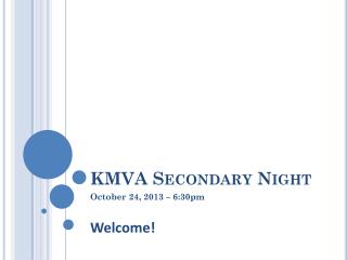 KMVA Secondary Night