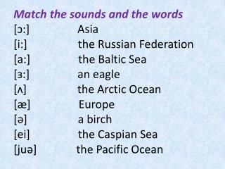 Ask the correct questions and let your classmates answer them: