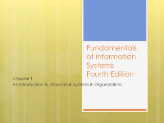 Fundamentals of Information Systems Fourth Edition