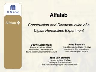 Alfalab Construction and Deconstruction of a Digital Humanities Experiment