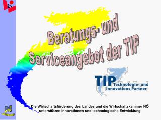 Beratungs- und Serviceangebot der TIP