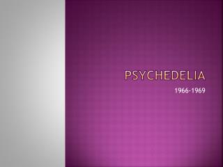 psychedelia